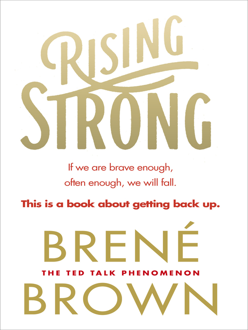 Title details for Rising Strong by Brené Brown - Wait list